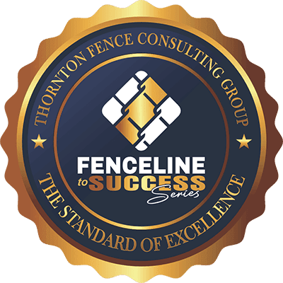 Fenceline to Success: the Thornton Fence Consulting Group standard of excellence